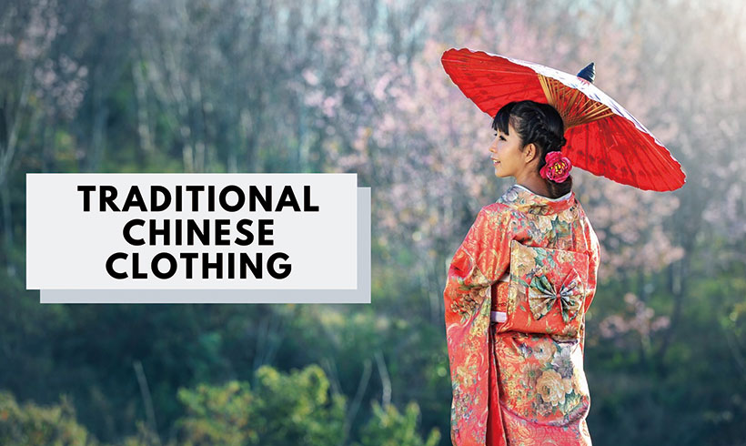 What is Traditional Chinese Clothing?