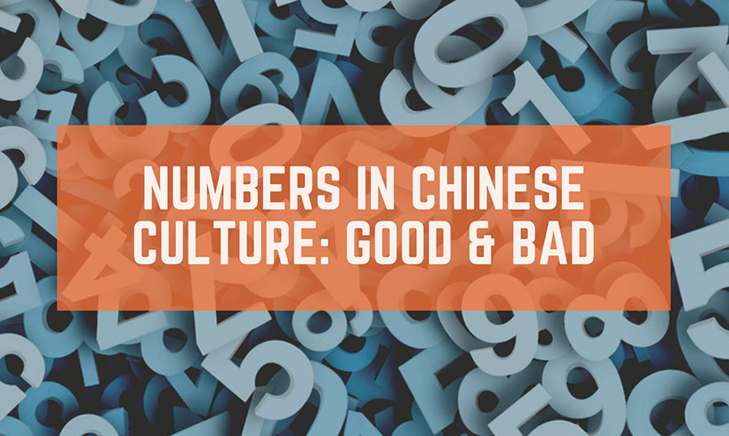 Numbers in Chinese Culture: Good & Bad