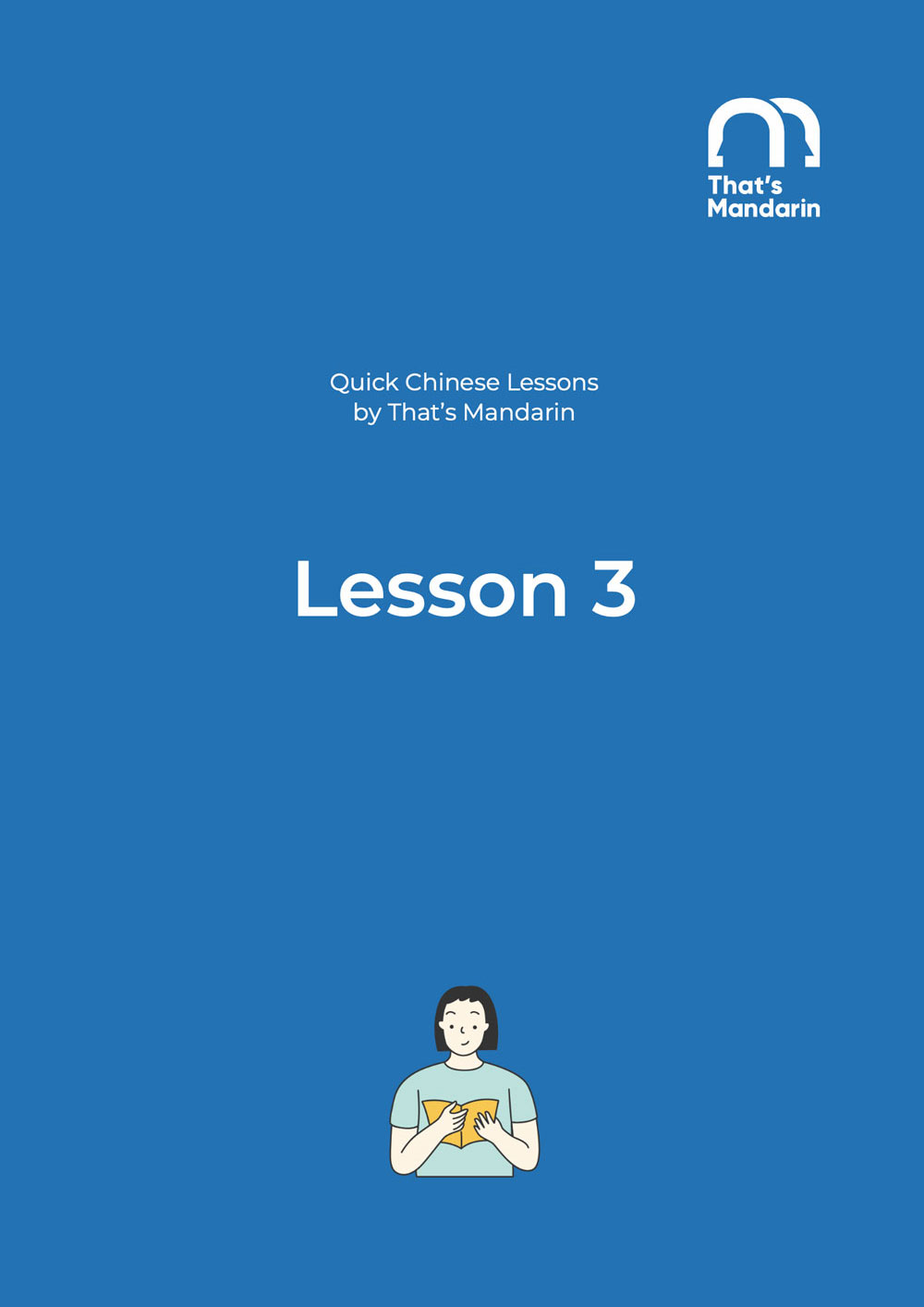 Quick Chinese Lesson 3 - Free Mandarin PDF by That’s Mandarin