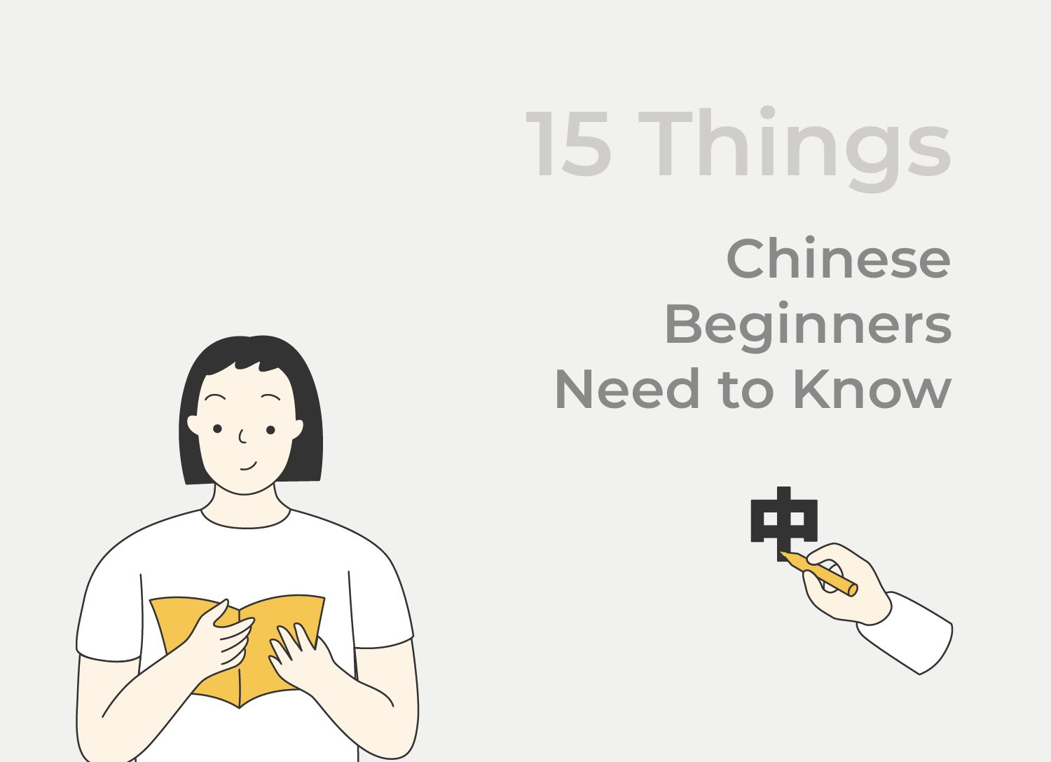 15 Things Every Beginner Learning Chinese Needs to Know in 2026